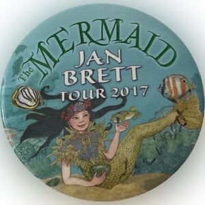 Jan Brett The Mermaid Tour 2017 Button Pin